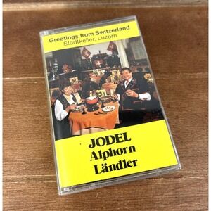 Greetings‎ from Switzerland Cassette Jodel Alphorn Ländler Stadtkeller Luzern